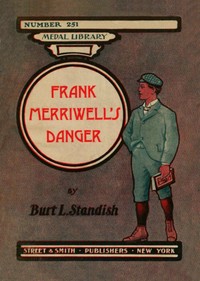 Cover of Frank Merriwell's danger