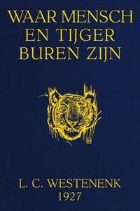 Cover of Waar mensch en tijger buren zijn