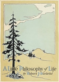 Cover of A little philosophy of life