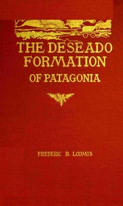 The Deseado Formation of Patagonia