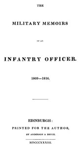 Cover of The military memoirs of an infantry officer, 1809-1816