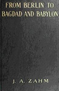 Cover of From Berlin to Bagdad and Babylon