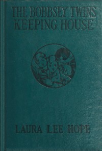 Cover of The Bobbsey twins keeping house