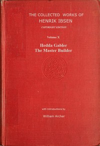 Cover of The collected works of Henrik Ibsen Vol. 10 (of 11)