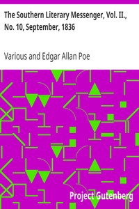 Cover of The Southern Literary Messenger, Vol. II., No. 10, September, 1836