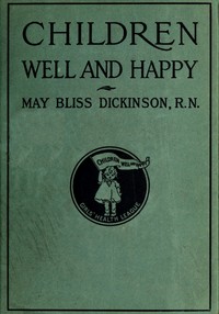 Cover of Children well and happy