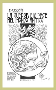 Cover of La guerra e la pace nel mondo antico