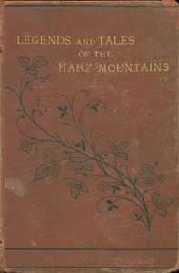 Cover of Legends and tales of the Harz Mountains