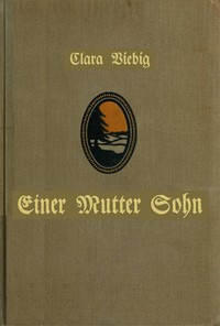 Einer Mutter Sohn