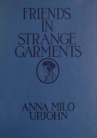 Cover of Friends in strange garments