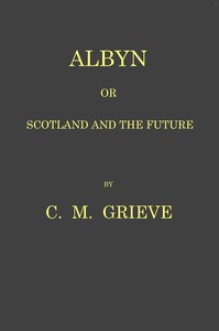 Albyn; or, Scotland and the future
