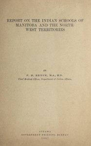 Cover of Report on the Indian schools of Manitoba and the North-West Territories