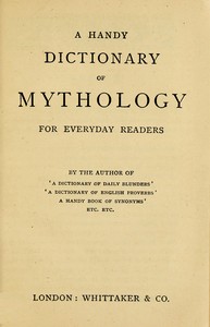 Cover of A handy dictionary of mythology