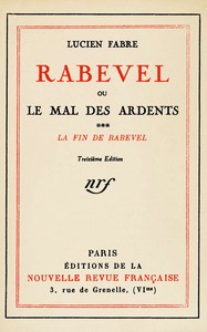 Rabevel, ou le mal des ardents, Volume 3 (of 3)