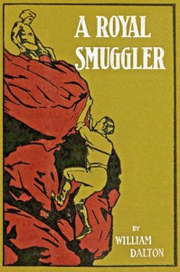 Cover of A royal smuggler