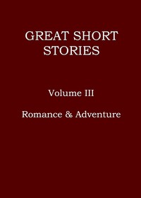 Cover of Great short stories, Volume 3 (of 3)