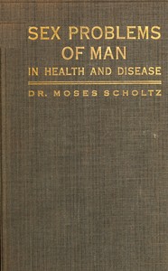 Cover of Sex problems of man in health and disease