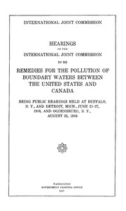 Cover of Hearings of the International Joint Commission in re remedies for the pollution of boundary waters between the United States and Canada