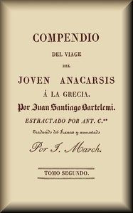 Compendio del viaje del joven Anacarsis a la Grecia (2 de 2)