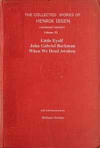 Cover of The collected works of Henrik Ibsen, Vol. 11 (of 11)