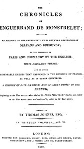 Cover of The chronicles of Enguerrand de Monstrelet, Vol. 11 [of 13]