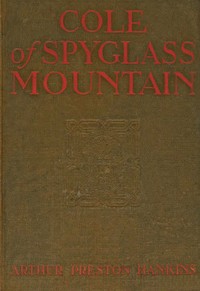Cole of Spyglass Mountain