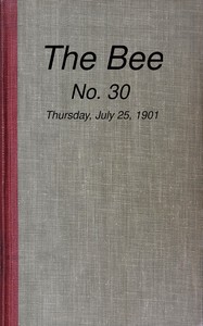 Cover of The Bee, No. 30, Thursday, July 25, 1901