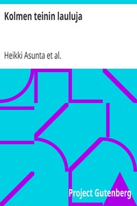Cover of Kolmen teinin lauluja