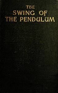 Cover of The swing of the pendulum