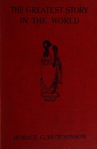 Cover of The greatest story in the world, period 2 (of 3)