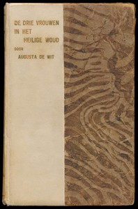 Cover of De drie vrouwen in het Heilige Woud