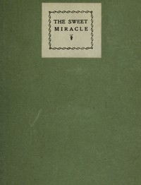 The sweet miracle