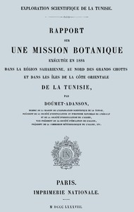 Cover of Rapport sur une mission botanique exécutée en 1884 dans la région saharienne, au nord des grands chotts et dans les îles de la côte orientale de la Tunisie