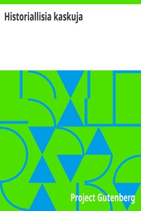 Cover of Historiallisia kaskuja