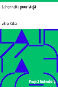 Cover of Lahonneita puuristejä