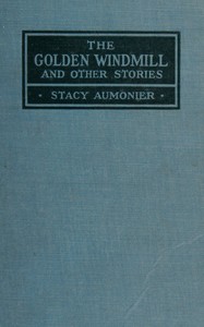 Cover of The golden windmill, and other stories